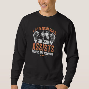 Leben dreht sich um Tore und Vorlagen Lacrosse-Spi Sweatshirt