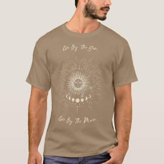 Leben durch die Sonne Liebe am Mond T-Shirt