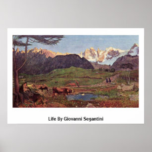 Leben durch Giovanni Segantini Poster