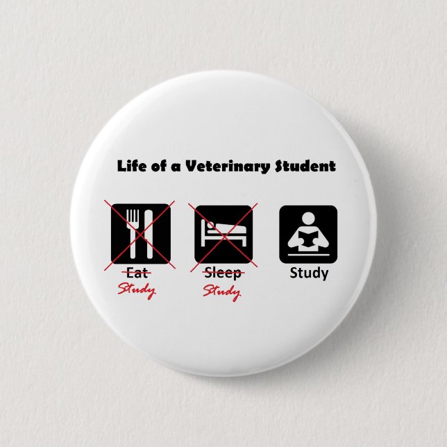 Leben eines Tierarzt-Studenten-Knopfes Button (Vorderseite)