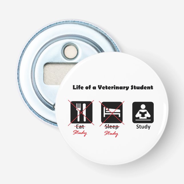 Leben eines Tierarzt-Studenten-runde Flaschenöffner (Vorderseite)