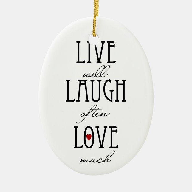Leben einfacher Text der Lachen-Liebe Keramik Ornament (Vorne)