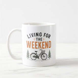 Leben für das Wochenende Bike-Abenteuer Outdoor Kaffeetasse