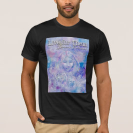 Leben für sie T-Shirt
