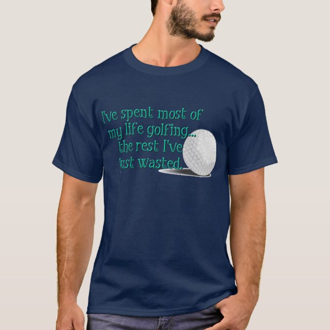 Leben-Golf spielen T-Shirt (Vorderseite)