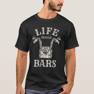 Leben hinter Bars Motorradfahrer Vintager Chopper T-Shirt