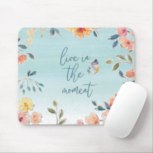 Leben im Moment - die Blicke der Natur Mousepad