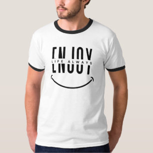 Leben immer genießen T-Shirt
