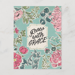 Leben in Bloom   Anwachsen mit Anmut Postkarte