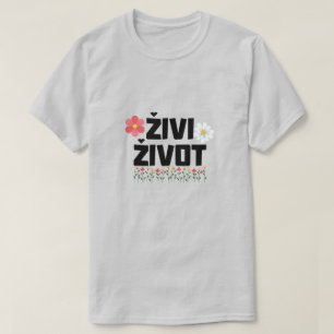 Leben in Bosnien - živi život T-Shirt