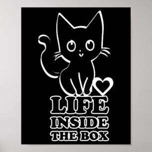 Leben in der Box - Schwarze Katze Poster