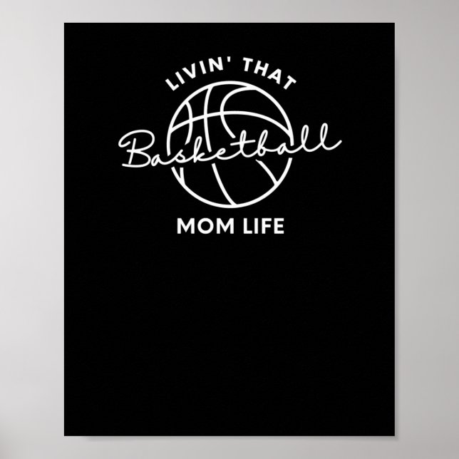 Leben in diesem Basketball-Mama Poster (Vorne)