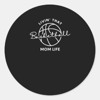 Leben in diesem Basketball-Mama Runder Aufkleber