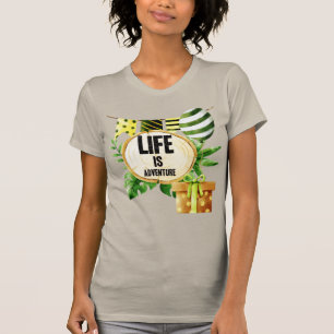 Leben ist Abenteuer - Grün und Gold Natur Party T-Shirt