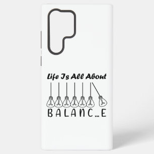 Leben ist alles über ausgewogene motivationale Ins Samsung Galaxy Hülle