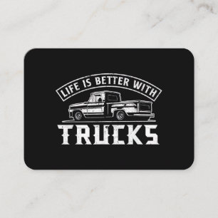 Leben ist besser mit LKW LKW-Fahrer Pickup LKW Visitenkarte