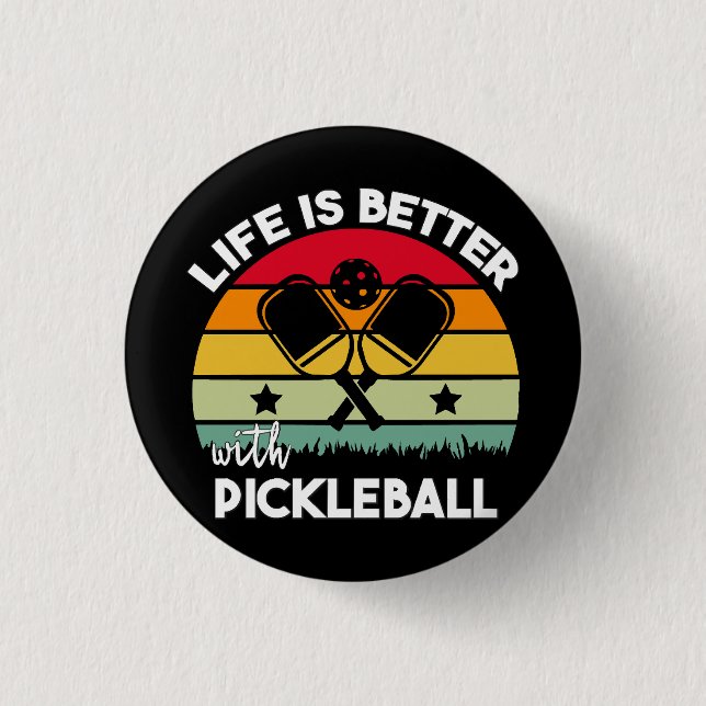 Leben ist besser mit Pickleball Button (Vorderseite)