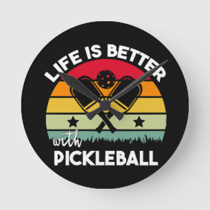 Leben ist besser mit Pickleball Runde Wanduhr