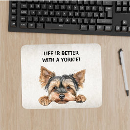 Leben ist besser mit Yorkie - Peeking Yorkie Mousepad