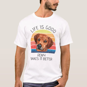 Leben ist besser Rhodesian Ridgeback Personalisier T-Shirt