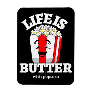 Leben ist Butter mit Popcorn Magnet