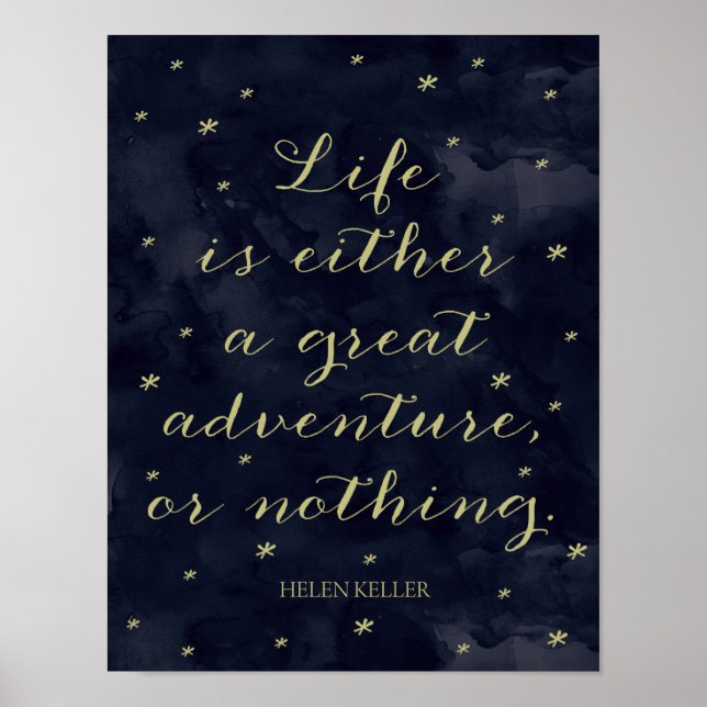 Leben ist ein Abenteuer - Helen Keller Quote Print Poster (Vorne)