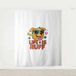 Leben ist Ruff - Funny Dog Cartoon Wandteppich
