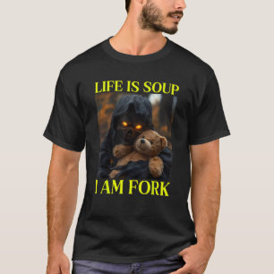 Leben ist Suppe Ich bin Gabel Cringe Skeleton Meme T-Shirt