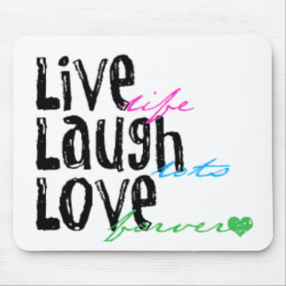 Leben Lachen-Liebe Mousepad