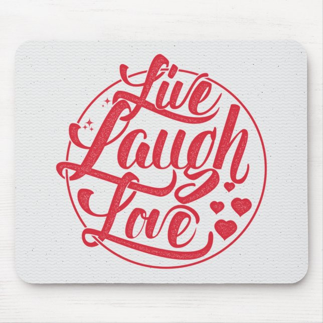 Leben Lachen-Liebe Mousepad (Vorne)