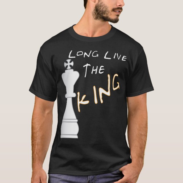 Leben lang der König! T-Shirt (Vorderseite)