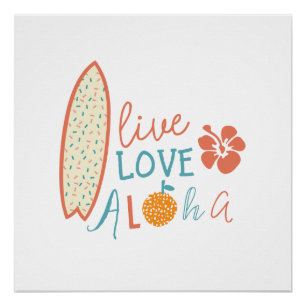 , Leben Liebe, aloha Plakat Poster