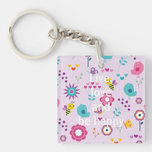 Leben, Liebe und glücklich sein Schlüsselanhänger (Vorderseite)