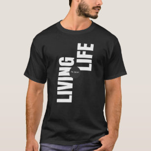 Leben meine besten T-Shirts glücklich Vibes genieß