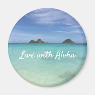 Leben mit Aloha Hawaii Magnet