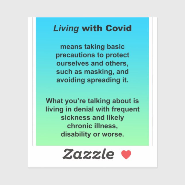 Leben mit Covid-Vinyl-Aufkleber Aufkleber (Blatt)