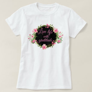 Leben mit Dankbarkeit farbenfrohen Blumenregen T-Shirt