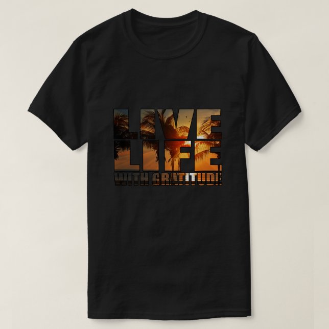 Leben mit Dankbarkeit T-Shirt (Design vorne)