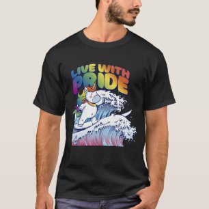 Leben mit dem stolzen Einhornsurfen T-Shirt