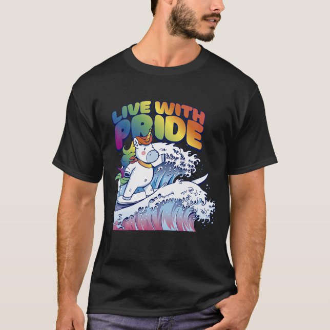 Leben mit dem stolzen Einhornsurfen T-Shirt (Vorderseite)