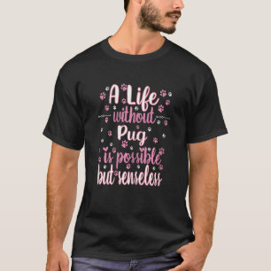 Leben mit Hund liebt besten Freund Hunde-Rasse pug T-Shirt