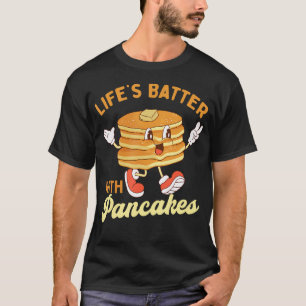 Leben mit Pfannkuchen - Pancake Lover Flapjac T-Shirt