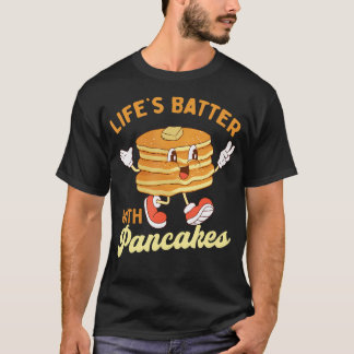 Leben mit Pfannkuchen - Pancake Lover Flapjac T-Shirt