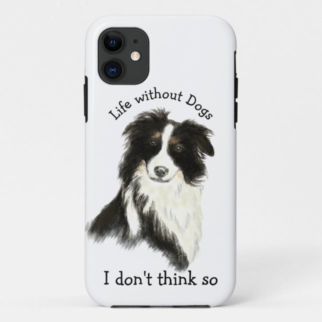 Leben ohne Hunde Fun Zitat Wasserfarben Hund Case-Mate iPhone Hülle (Rückseite)
