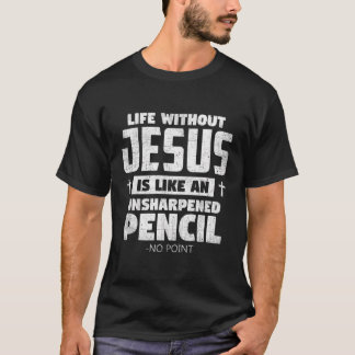 Leben ohne Jesus Funny Christlicher religiöser Gla T-Shirt