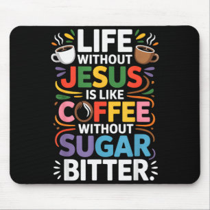 Leben ohne Jesus Lustige christliche religiöse Gla Mousepad