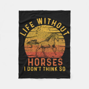Leben ohne Pferde, denke ich nicht so Retro Horseb Fleecedecke