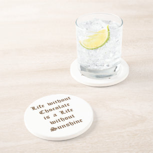 Leben ohne Schokolade ist ein Leben ohne Sonnensch Sandstein Untersetzer