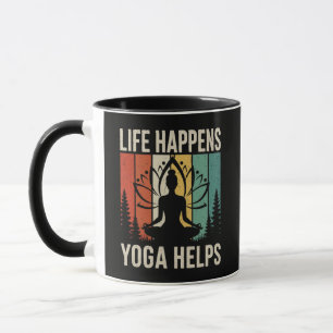 Leben passiert Yoga hilft Tasse
