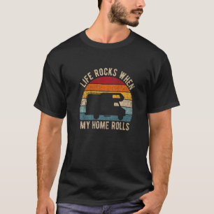 Leben rockt, wenn meine Zuhause rollt Rv Camper Ca T-Shirt